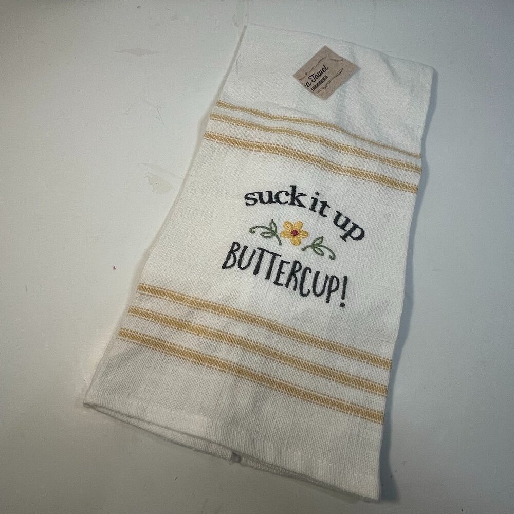 Suck It Up Buttercup Embroidered Kitchen Towel 16” X 28” Cotton Yellow Gold New
